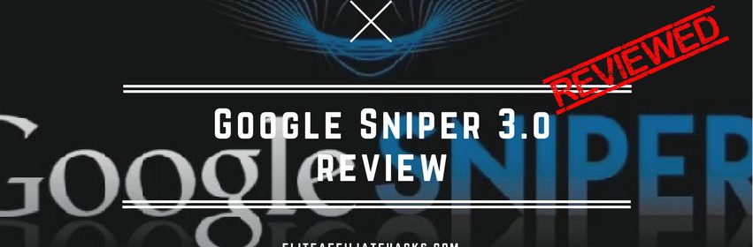 Google sniper Review
