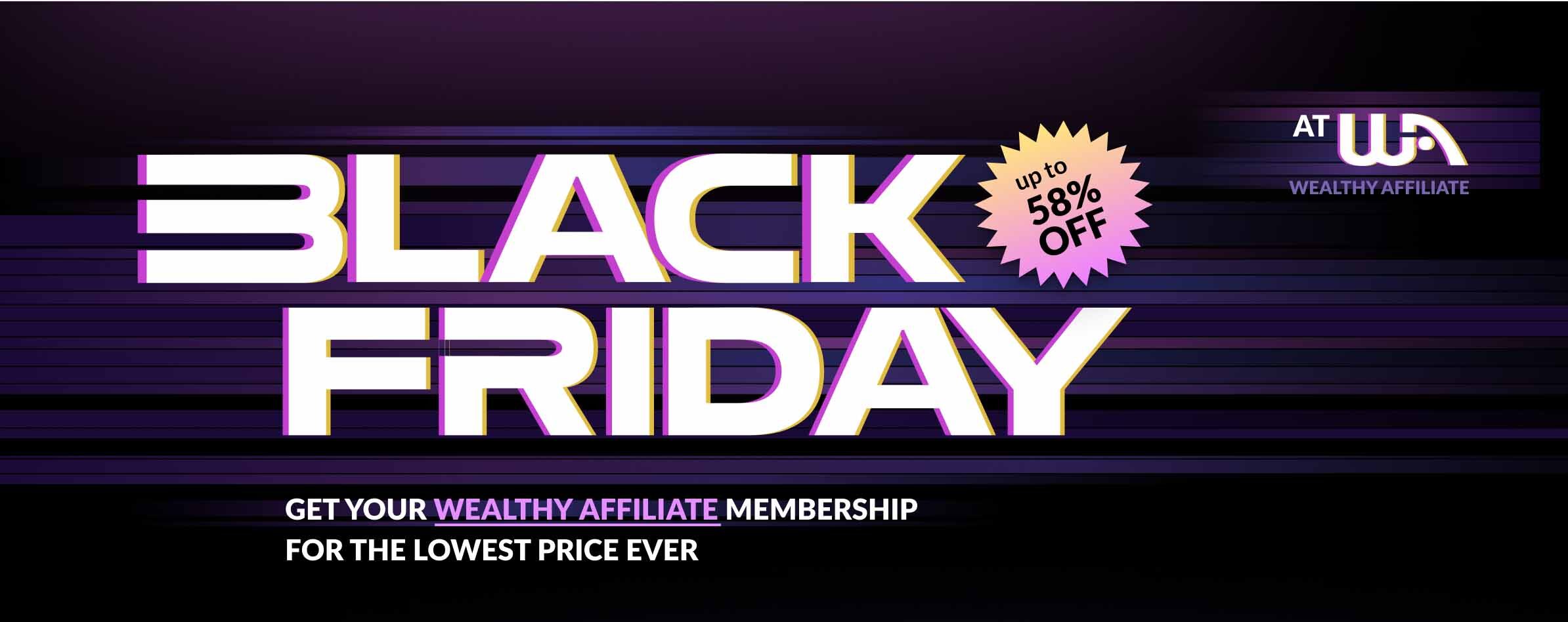 Wealthy Affiliate Black Friday
