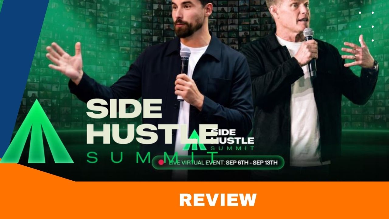 Side Hustle Summit Review 